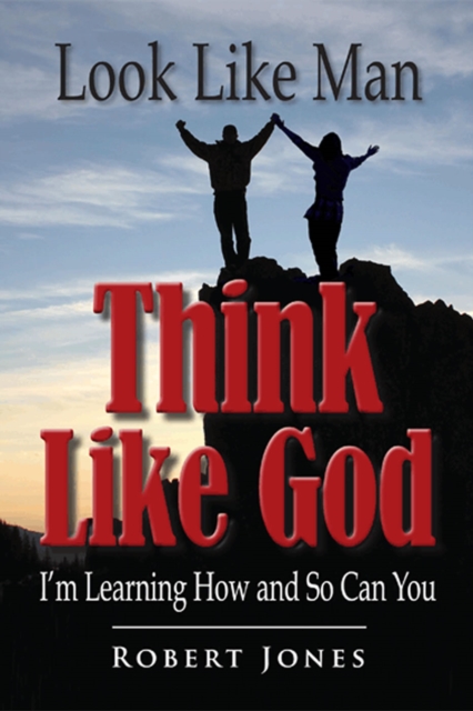 Look Like Man, Think Like God, EPUB eBook