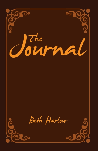 The Journal, Lost Memoirs from the Civil War, EPUB eBook