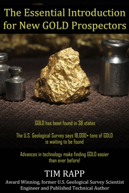 The Essential Introduction for New GOLD Prospectors, EPUB eBook