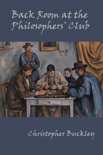 Back Room at the Philosophers' Club, Paperback / softback Book