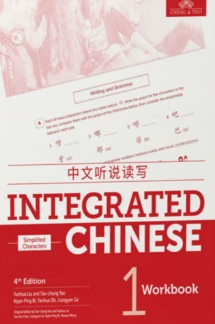 Integrated Chinese Level 1 - Workbook (Simplified characters), Paperback / softback Book