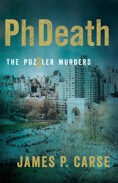 PhDeath : The Puzzler Murders, EPUB eBook