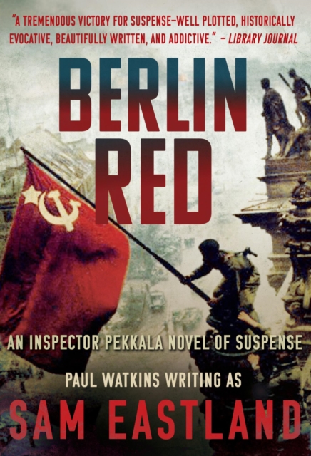 Berlin Red : An Inspector Pekkala Novel of Suspense, EPUB eBook