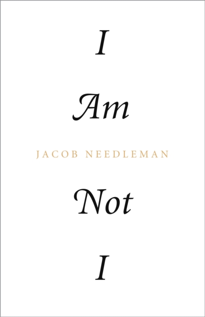 I Am Not I, Paperback / softback Book
