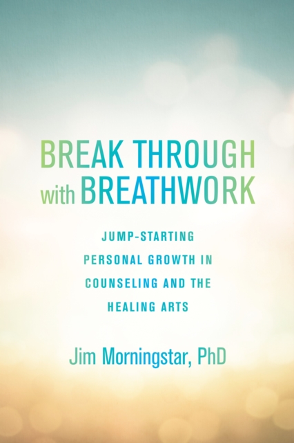 Break Through with Breathwork, EPUB eBook