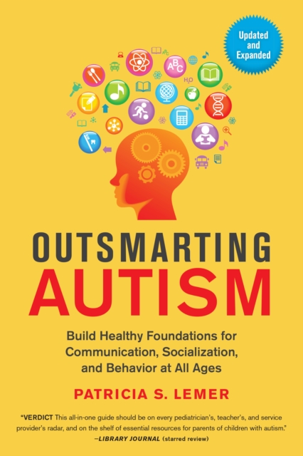Outsmarting Autism, Updated and Expanded, EPUB eBook