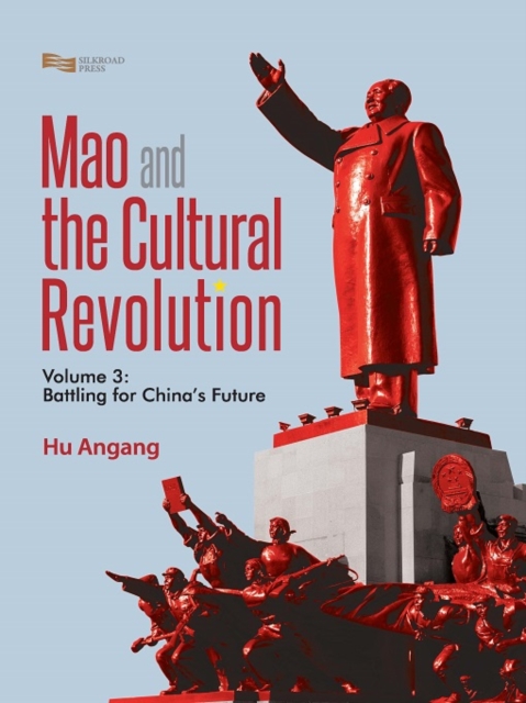 Mao and the Cultural Revolution (Volume 3), PDF eBook
