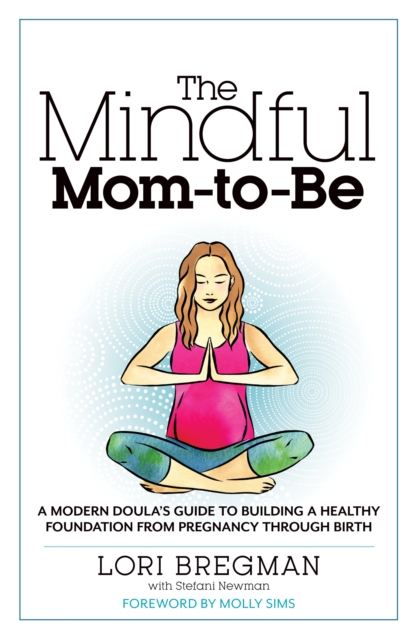 Mindful Mom-to-Be, EPUB eBook
