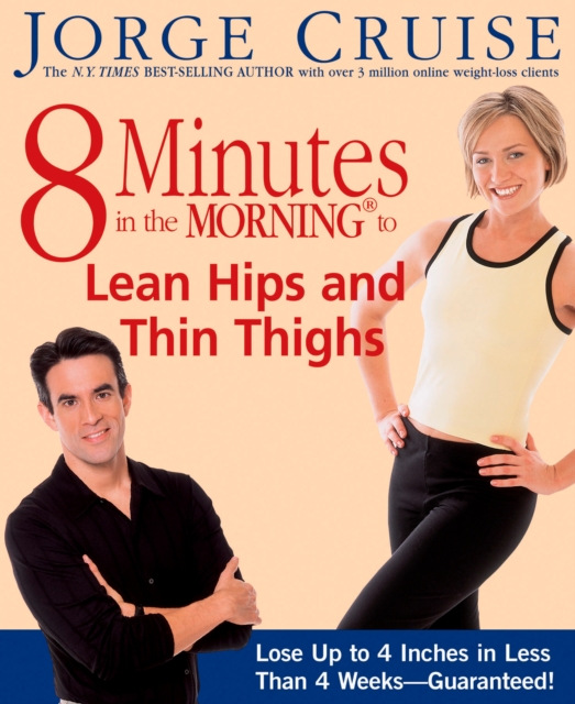 8 Minutes in the Morning to Lean Hips and Thin Thighs, EPUB eBook
