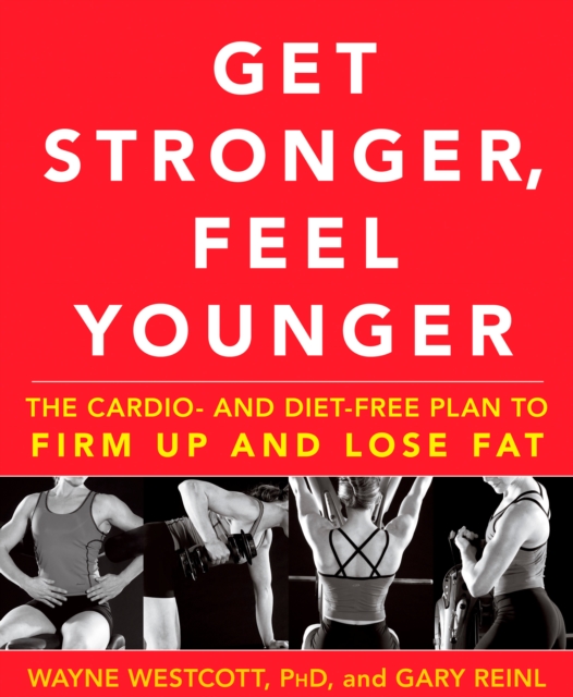 Get Stronger, Feel Younger, EPUB eBook