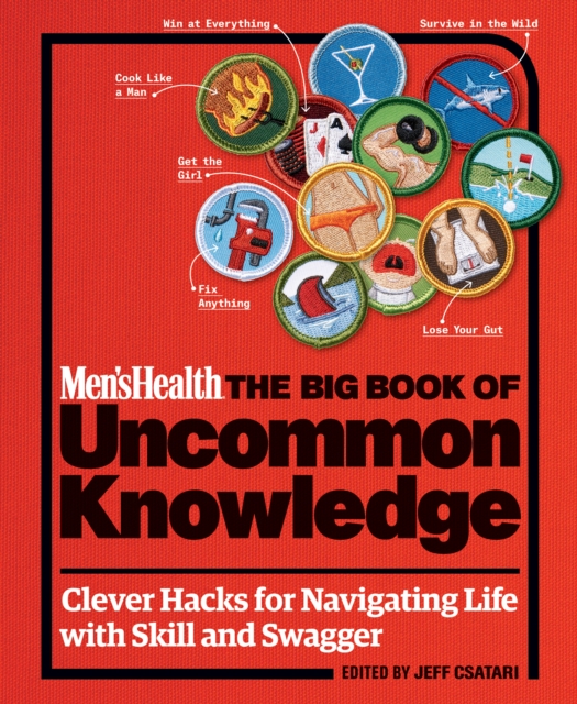Men's Health: The Big Book of Uncommon Knowledge, EPUB eBook