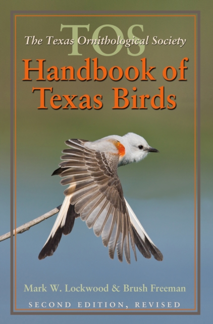 The TOS Handbook of Texas Birds, Second Edition, EPUB eBook