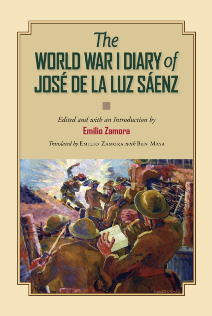 The World War I Diary of Jose de la Luz Saenz, EPUB eBook