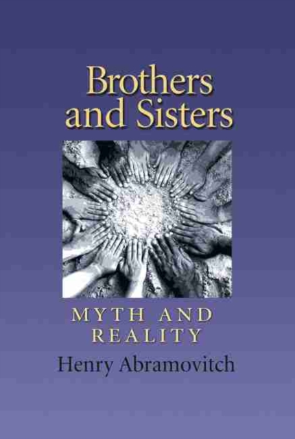 Brothers and Sisters : Archetype and Reality, Hardback Book