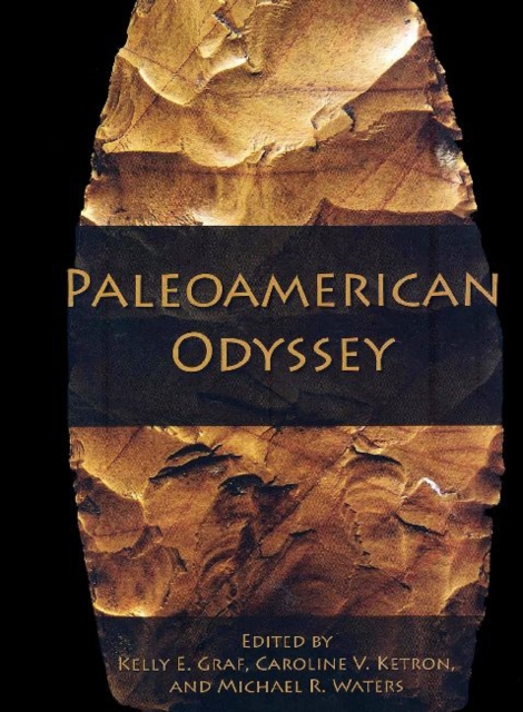Paleoamerican Odyssey, Paperback / softback Book