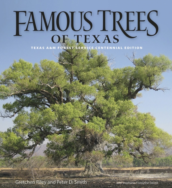 Famous Trees of Texas, Hardback Book