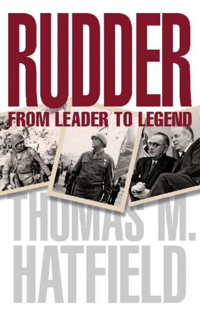 Rudder : From Leader to Legend, Paperback / softback Book