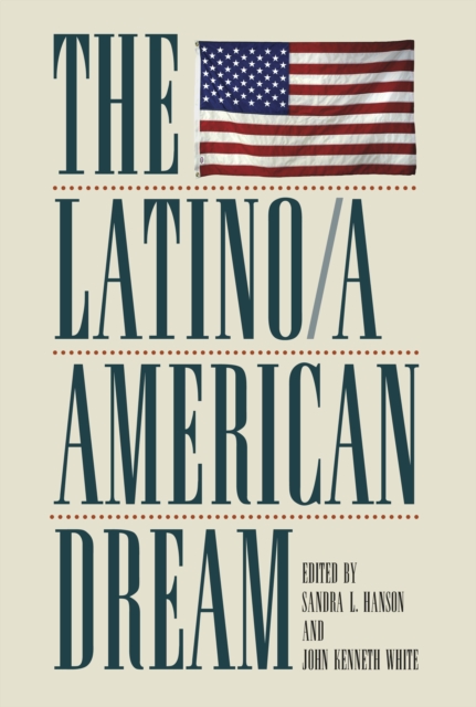 The Latino/a American Dream, EPUB eBook
