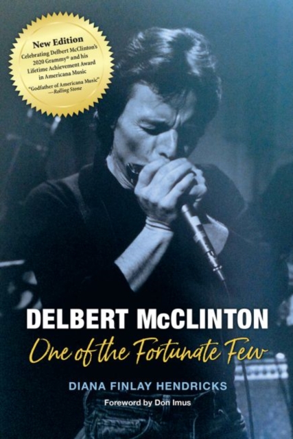 Delbert McClinton : One of the Fortunate Few, Paperback / softback Book