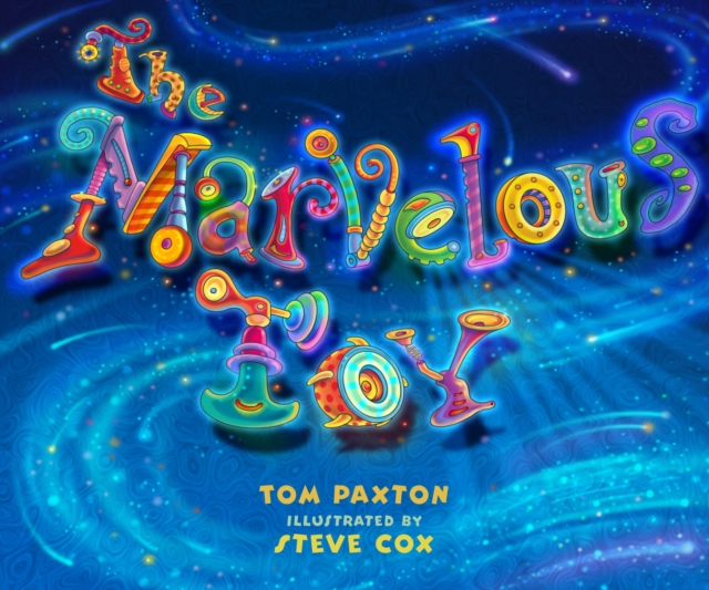 The Marvelous Toy, Board book Book
