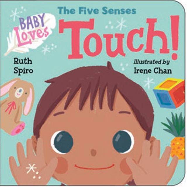 Baby Loves the Five Senses: Touch!, Board book Book