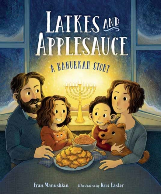 Latkes and Applesauce, Hardback Book