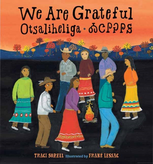 We Are Grateful: Otsaliheliga, Board book Book