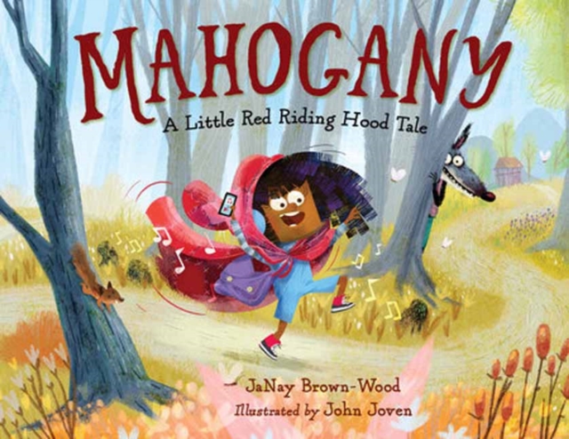 Mahogany : A Little Red Riding Hood Tale, Hardback Book