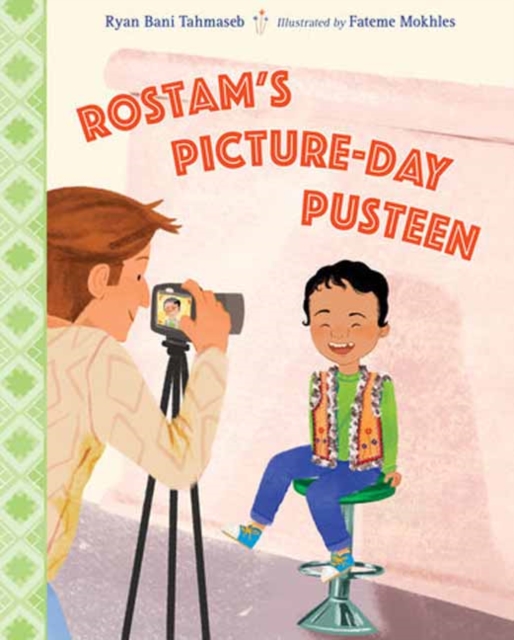 Rostam's Picture-Day Pusteen, Hardback Book