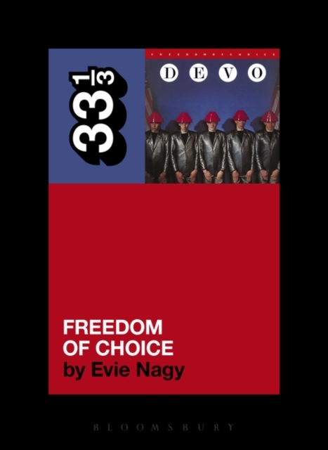 Devo's Freedom of Choice, Paperback / softback Book