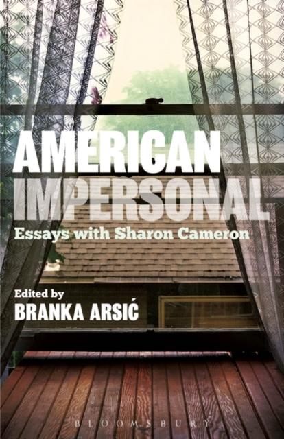 American Impersonal: Essays with Sharon Cameron, Paperback / softback Book