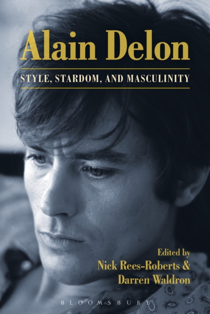 Alain Delon : Style, Stardom and Masculinity, EPUB eBook