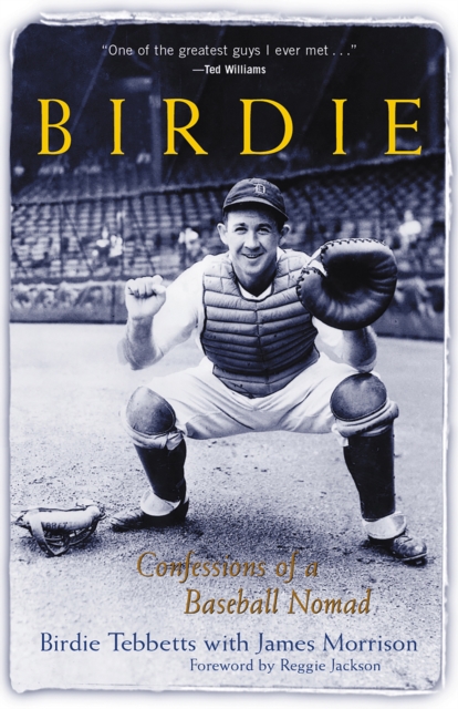 Birdie : Confessions of a Baseball Nomad, EPUB eBook