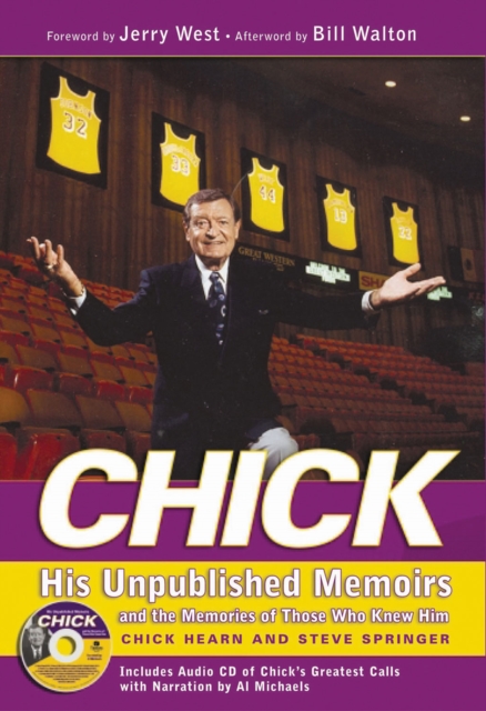 Chick : His Unpublished Memoirs and the Memories of Those Who Knew Him, PDF eBook