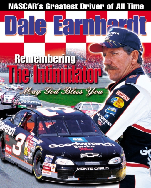 Dale Earnhardt: Remembering the Intimidator, PDF eBook