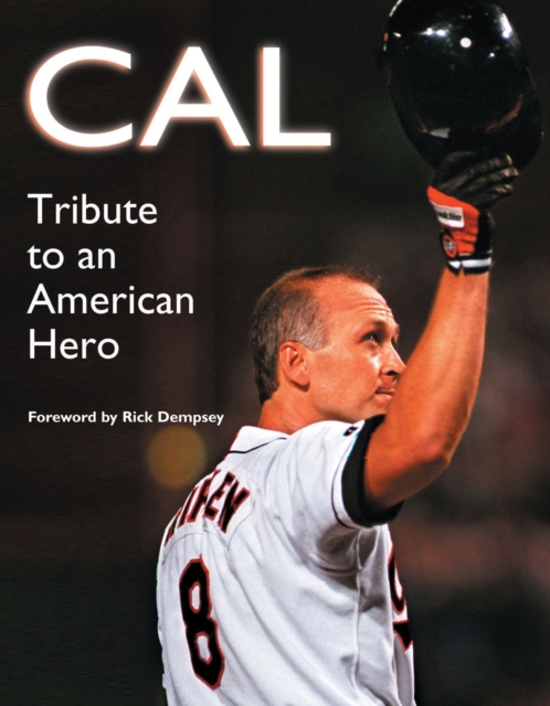 Cal : Tribute to an American Hero, PDF eBook