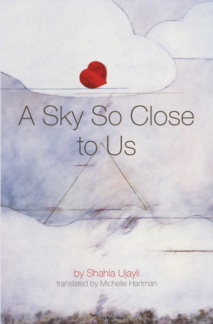 A Sky So Close to Us : A novel, EPUB eBook
