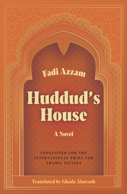 Huddud's House : A Novel, Paperback / softback Book
