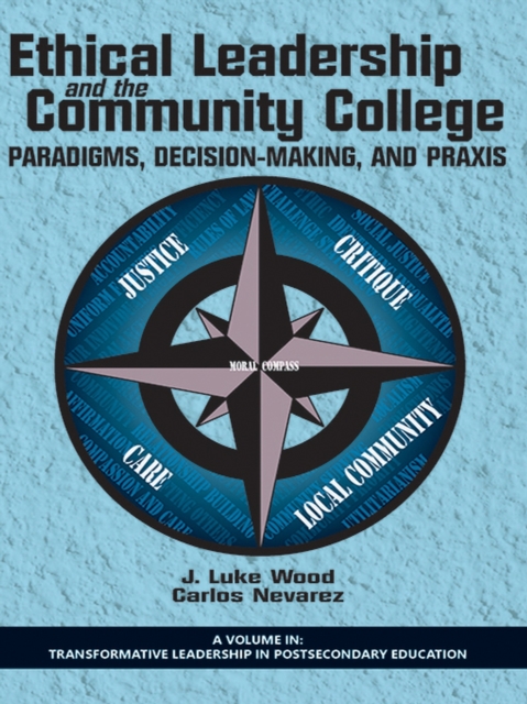 Ethical Leadership and the Community College, EPUB eBook