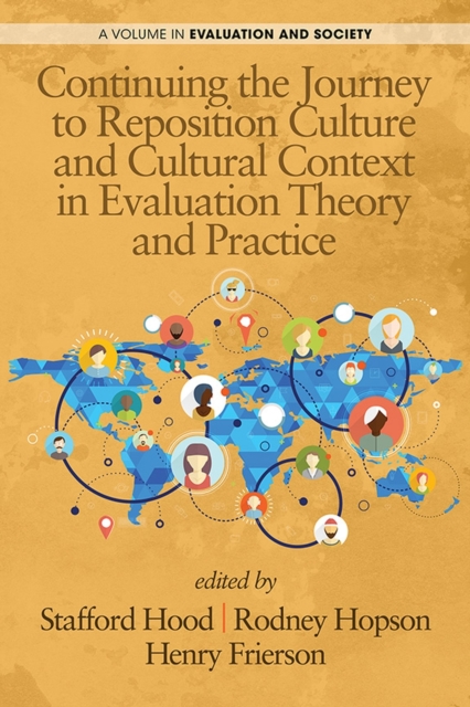 Continuing the Journey to Reposition Culture and Cultural Context in Evaluation Theory and Practice, EPUB eBook