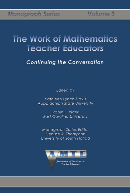 The Work of Mathematics Teacher Educators, EPUB eBook