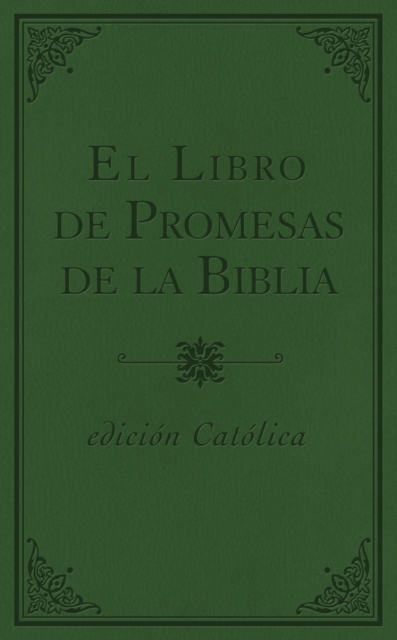 El libro de promesas de la Biblia - Catolic : Edicion catolica, EPUB eBook