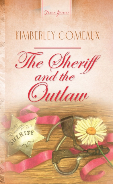 The Sheriff & The Outlaw, EPUB eBook