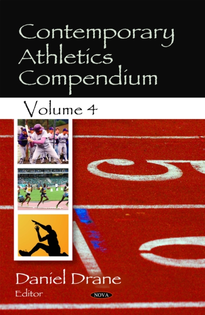 Contemporary Athletics Compendium. Volume 4, PDF eBook