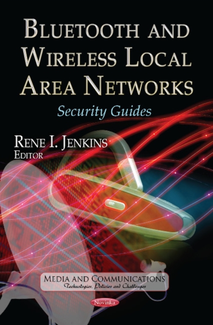Bluetooth & Wireless Local Area Networks : Security Guides, Paperback / softback Book