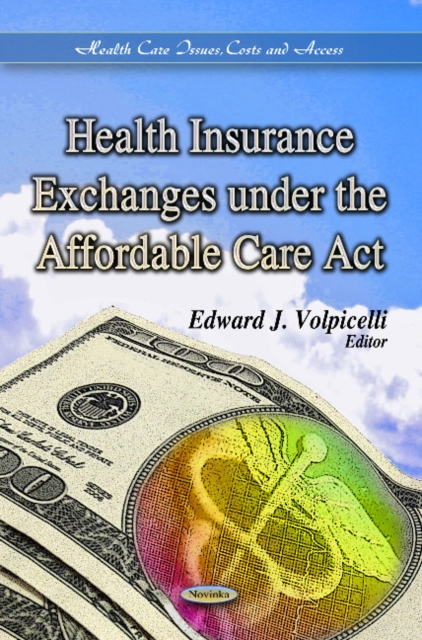 Health Insurance Exchanges Under the Affordable Care Act, Paperback / softback Book