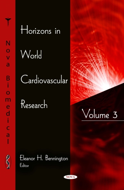 Horizons in World Cardiovascular Research. Volume 3, PDF eBook