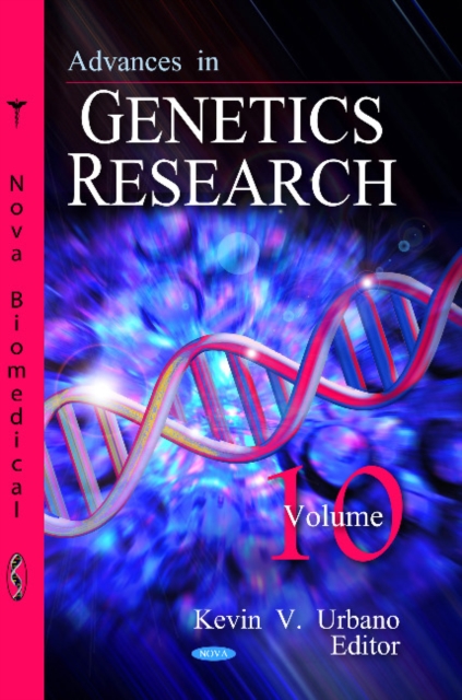 Advances in Genetics Research : Volume 10, Hardback Book