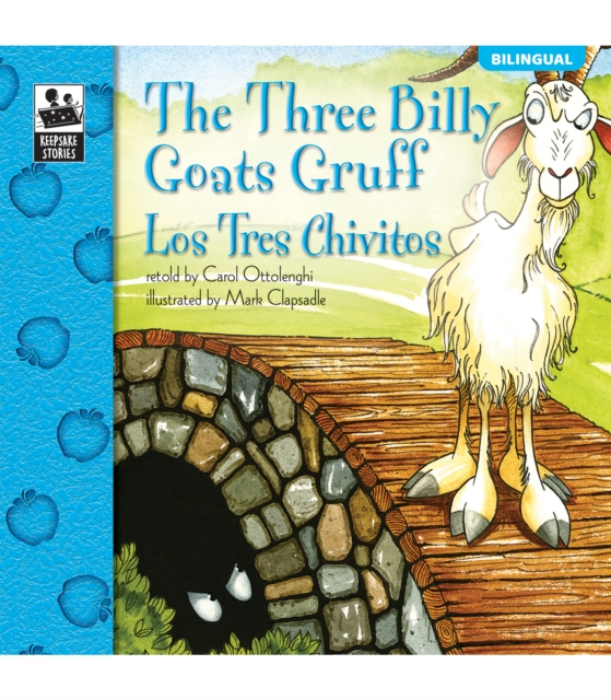 The Three Billy Goats Gruff, Grades PK - 2 : Los Tres Chivitos, PDF eBook