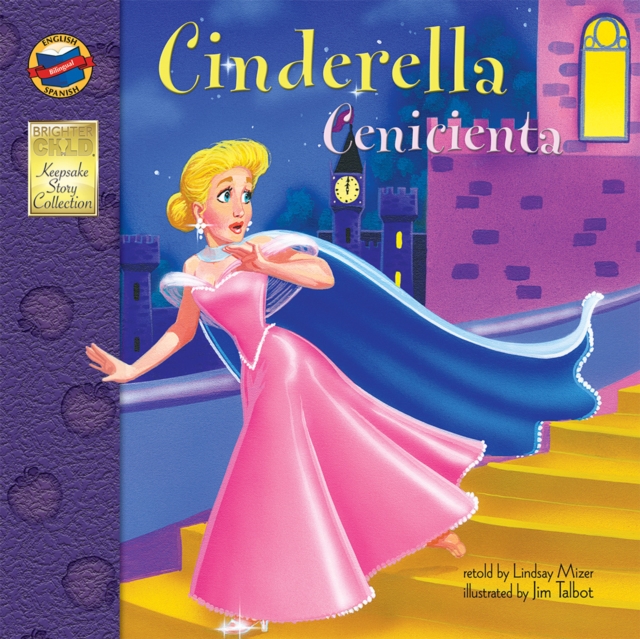 Cinderella, Grades PK - 3 : Cenicienta, PDF eBook